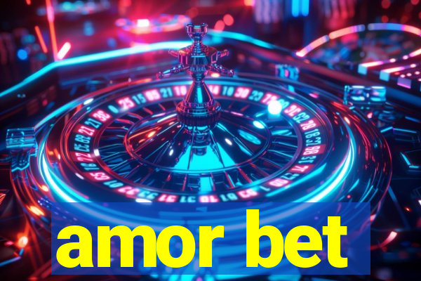 amor bet